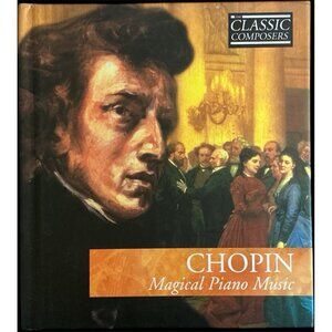 Classic Composers Chopin Magical Piano Music CD Like New Classical Romantic Era